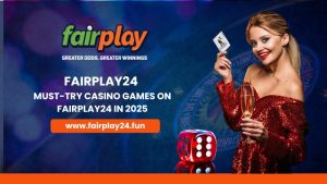 Read more about the article Must-Try Casino Games on Fairplay24 in 2025