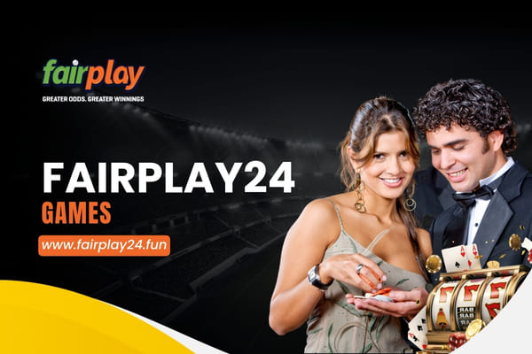 FairPlay24 Games – Play Exciting Online Betting Games