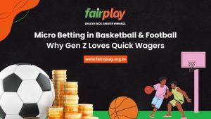 Micro Betting in Basketball & Football: Why Gen Z Loves Quick Wagers