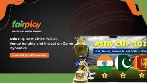Asia Cup Host Cities in 2025: Venue Insights and Impact on Game Dynamics