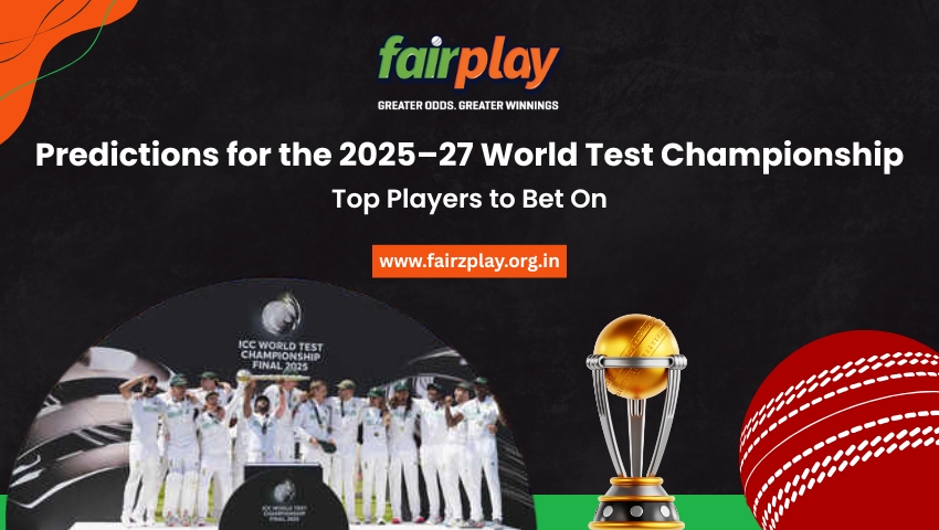 You are currently viewing Predictions for the 2025–27 World Test Championship: Top Players to Bet On